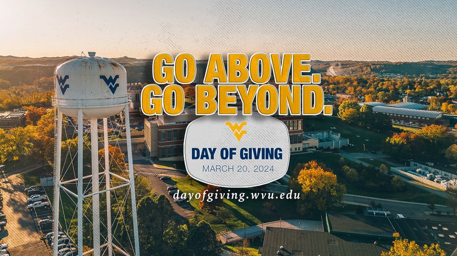Go Above. Go Beyond. WVU Day of Giving; March 20, 2024