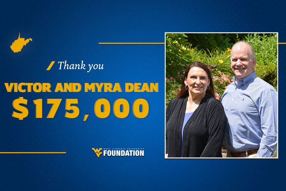 Myra and Victor Dean have long supported academics and athletics at WVU.